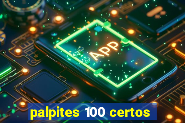 palpites 100 certos